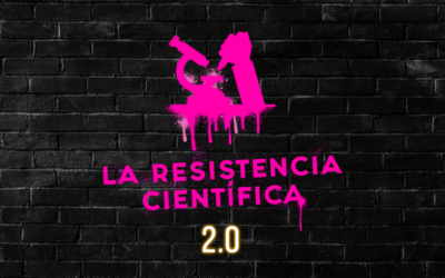 ¡Vuelve La Resistencia Científica 2.0!